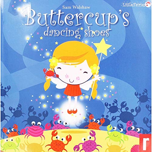 Stock image for Buttercups Dancing Shoes: Little Fairies: 4 for sale by WorldofBooks