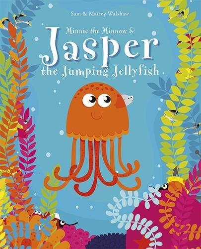 Beispielbild fr Minnie the Minnow and Jasper the Jumping Jellyfish: Minnie the Minnow: 2 zum Verkauf von WorldofBooks