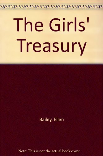 Stock image for The Girls' Treasury for sale by WorldofBooks