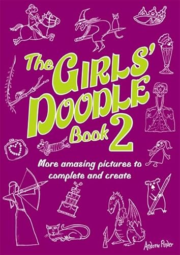 Beispielbild fr The Girls' Doodle Book 2 zum Verkauf von WorldofBooks