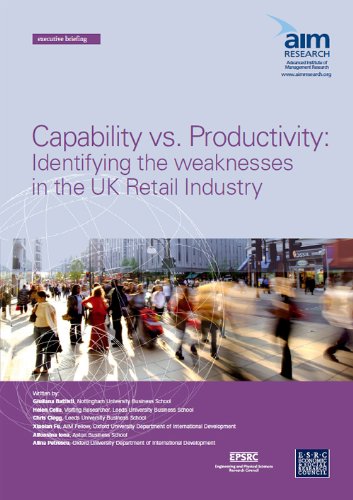 Beispielbild fr Capability vs. Productivity: Identifying the weakness in the UK Retail Industry (Executive Briefing) zum Verkauf von Phatpocket Limited