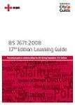 Stock image for BS 7671 Learning Guide 2008: A Practical Guide to Understanding the IEE Wiring Regulations (BS 7671 Learning Guide: A Practical Guide to Understanding the IEE Wiring Regulations) for sale by WorldofBooks