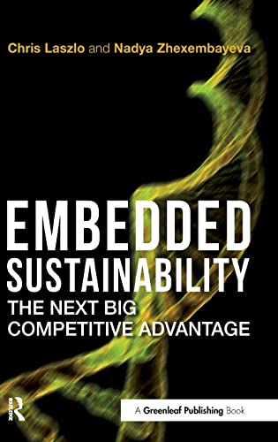 Stock image for Embedded Sustainability: The Next Big Competitive Advantage for sale by Chiron Media