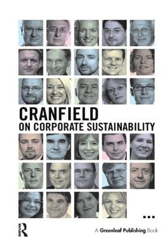 Stock image for Cranfield on Corporate Sustainability for sale by WorldofBooks