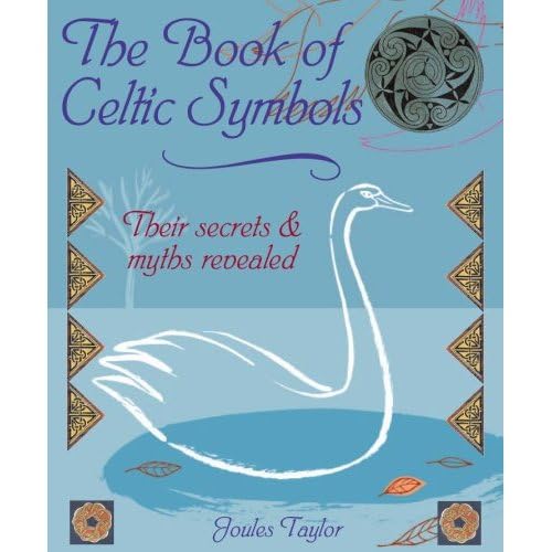 Beispielbild fr The Book of Celtic Symbols: Symbols, Stories & Blessings for Everyday Living zum Verkauf von ThriftBooks-Dallas