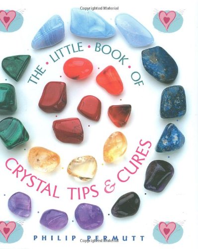 Beispielbild fr The Little Book of Crystal Tips & Cures zum Verkauf von WorldofBooks