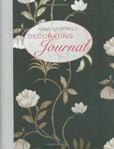 Beispielbild fr Nina Campbell's Decorating Journal zum Verkauf von WorldofBooks