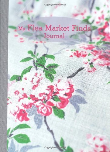 Beispielbild fr My Flea Market Finds Journal zum Verkauf von WorldofBooks