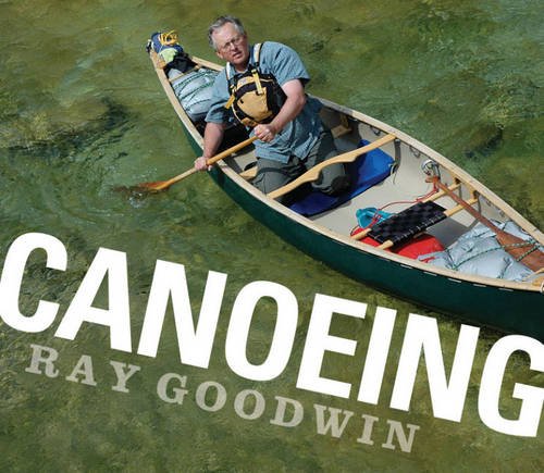 Imagen de archivo de Canoeing a la venta por WorldofBooks