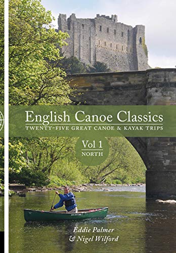 Beispielbild fr English Canoe Classics Vol. 1 North zum Verkauf von Blackwell's