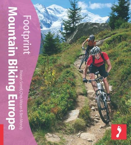 Stock image for Mountain Biking Europe (Footprint Activity Guide) (Footprint Activity Guide) (Footprint Mountain Biking Europe: Tread Your Own Path) (Footprint Activity & Lifestyle Guide) for sale by AwesomeBooks