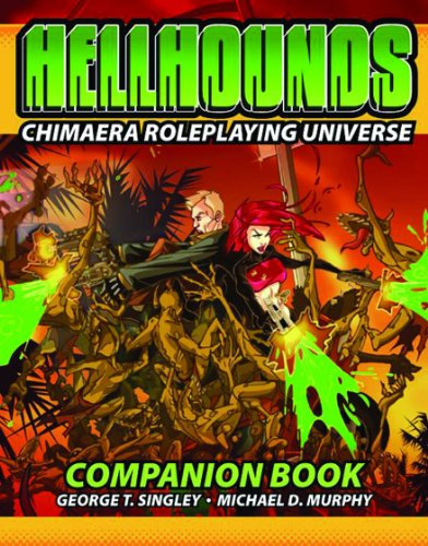 Beispielbild fr Chimaera RPG Universe: Hellhounds Companion Book zum Verkauf von Adventures Underground