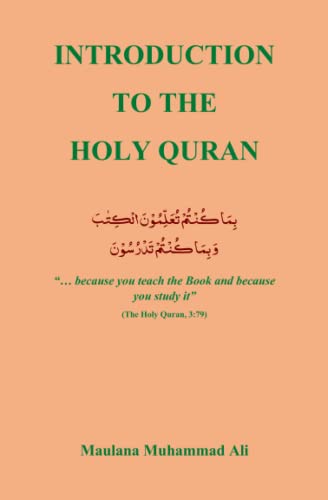 Beispielbild fr Introduction to the Holy Quran zum Verkauf von Books Unplugged