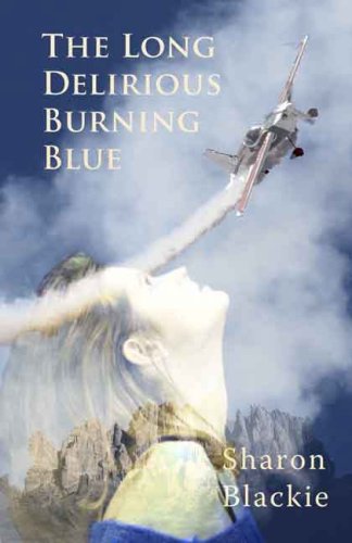 Stock image for The Long Delirious Burning Blue for sale by WorldofBooks