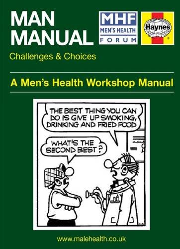 9781906121808: Man Manual - Challenges and Choices: A Men's Health Workshop Manual