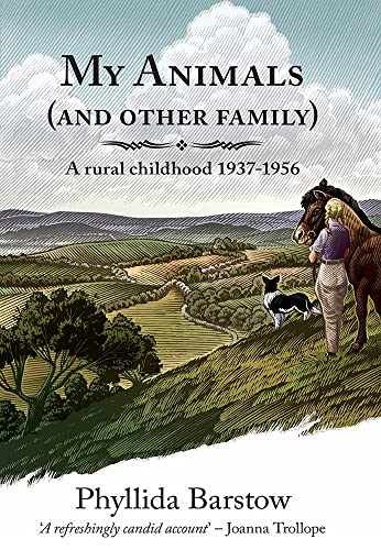 Beispielbild fr My Animals (and Other Family): A rural childhood 1937-1956 zum Verkauf von WorldofBooks