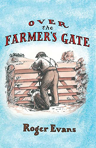 Beispielbild fr Over the Farmer's Gate zum Verkauf von WorldofBooks