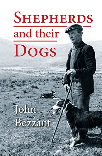 Beispielbild fr Shepherds and their Dogs zum Verkauf von Books From California