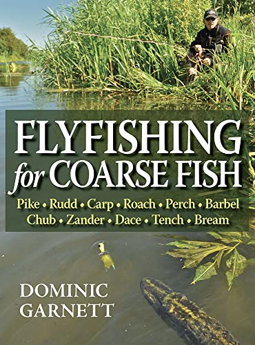 FLYFISHING FOR COARSE FISH