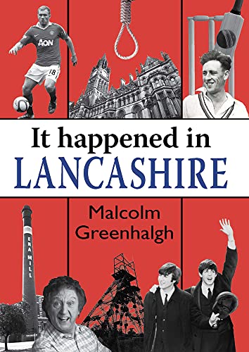Stock image for It Happened in Lancashire for sale by WorldofBooks