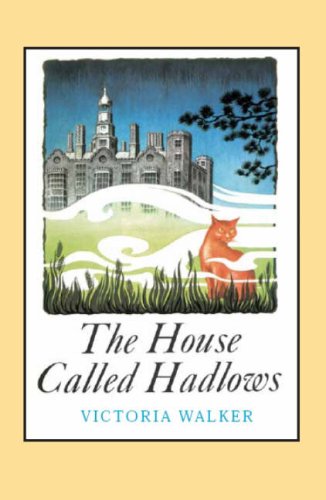 Stock image for The House called Hadlows, for sale by Alplaus Books