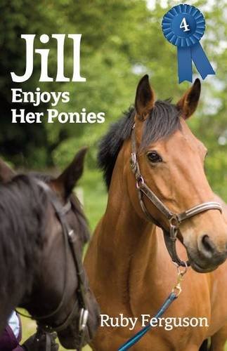 Imagen de archivo de Jill Enjoys Her Ponies a la venta por Reuseabook