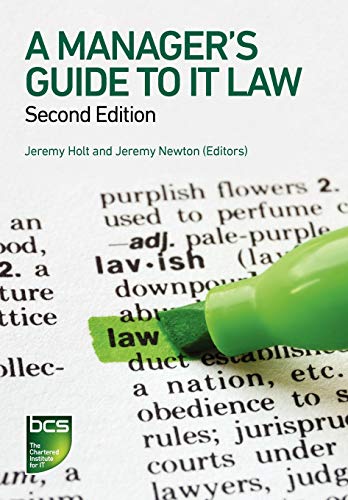 Stock image for A Manager's Guide to IT Law for sale by WorldofBooks