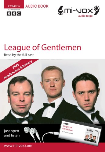 The " League of Gentlemen " (9781906128098) by [???]