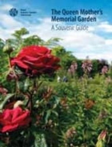 Beispielbild fr The Queen Mother's Memorial Garden A Souvenir Guide zum Verkauf von PBShop.store US