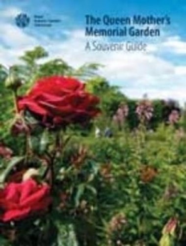 Stock image for The Queen Mother's Memorial Garden A Souvenir Guide for sale by PBShop.store US