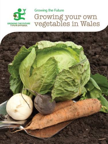 Stock image for Growing Your Own Vegetables in Wales for sale by WorldofBooks