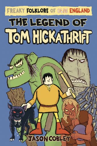Imagen de archivo de Legend of Tom Hickathrift (Freaky Folklore) a la venta por WorldofBooks