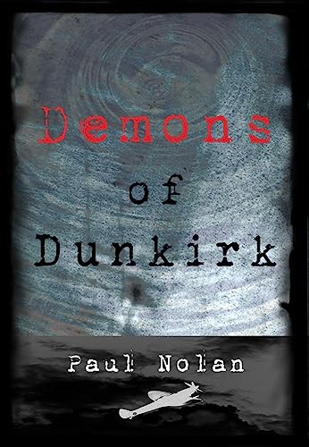 Stock image for Demons of Dunkirk for sale by WorldofBooks
