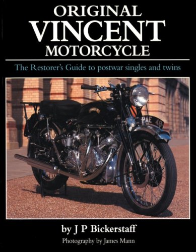 Stock image for Original Vincent Motorcycle: The Restorer's Guide to postwar singles and twins (Original Series) for sale by GF Books, Inc.