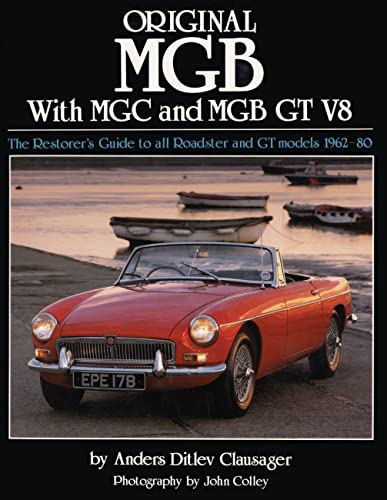 9781906133184: Original MGB: The Restorer's Guide to All Roadster and GT Models 1962-80 (Original Series)