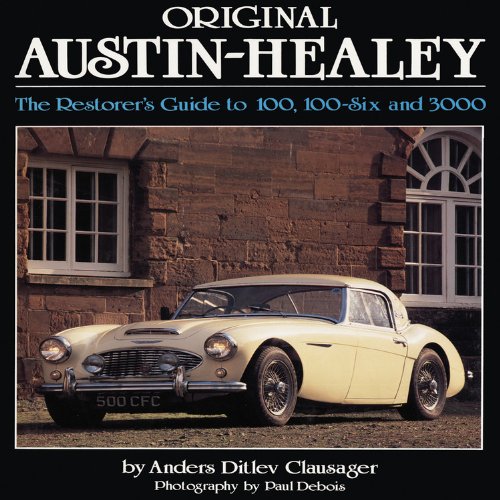 9781906133207: Original Austin-Healey: 100, 100-Six and 3000
