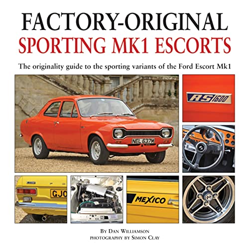 Stock image for Factory-Original Sporting MK1 Escorts for sale by Blackwell's