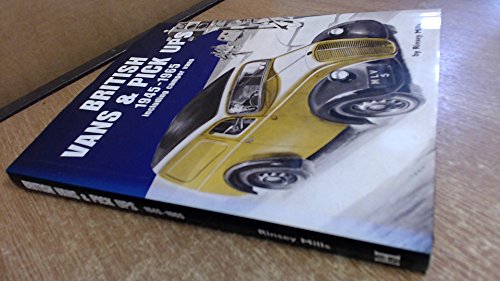 Beispielbild fr British Vans and Pick Ups: 1945-1965 zum Verkauf von WorldofBooks