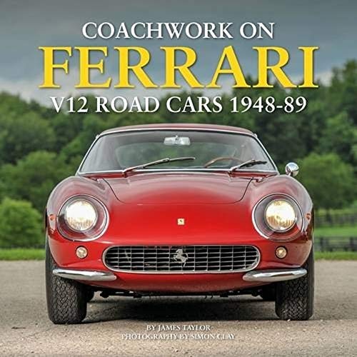 Stock image for Coachwork on Ferrari V12 Road Cars 1948-89 for sale by TextbookRush