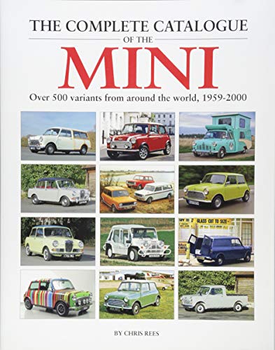 Imagen de archivo de The Complete Catalogue of the Mini a la venta por Blackwell's