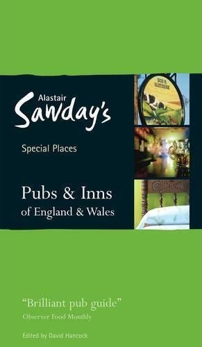 Beispielbild fr Pubs & Inns of England & Wales (Alastair Sawday's Special Places to Stay) zum Verkauf von AwesomeBooks