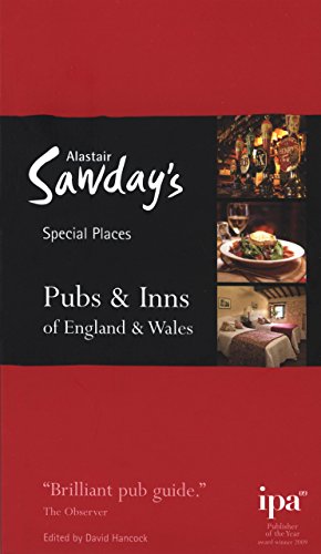 Beispielbild fr Pubs & Inns of England and Wales Special Places To Stay (Alastair Sawday's Special Places) zum Verkauf von WorldofBooks