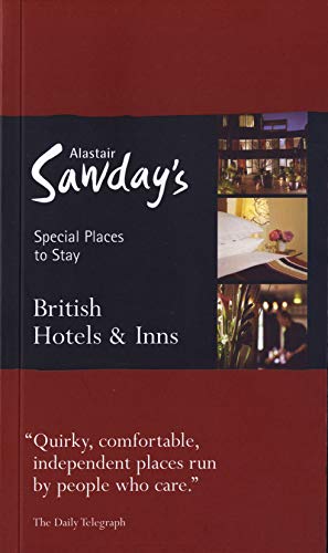 Stock image for British Hotels & Inns (Special Places to Stay) (Alastair Sawday's Special Places to Stay) for sale by WorldofBooks