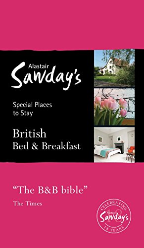 Stock image for British Bed and Breakfast (Alastair Sawday's Special Places to Stay: British Bed & Breakfast) (Special Places to Stay British Hotels, Inns and Other Places) for sale by WorldofBooks
