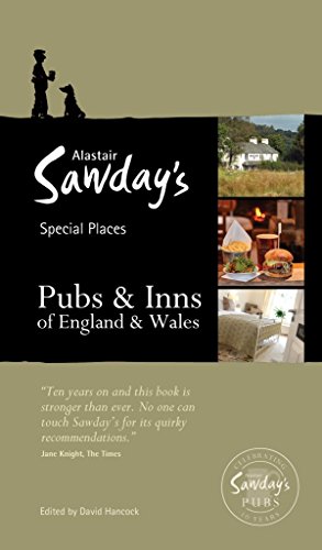 Beispielbild fr Pubs & Inns of England and Wales: Alastair Sawday's Special Places to Eat & Drink (Special Places to Stay) zum Verkauf von WorldofBooks