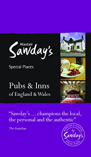 Beispielbild fr Pubs & Inns of England and Wales: Alastair Sawday's Special Places to Eat & Drink zum Verkauf von WorldofBooks