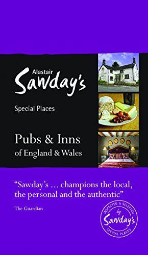 Stock image for Pubs & Inns of England and Wales: Alastair Sawday's Special Places to Eat & Drink for sale by WorldofBooks