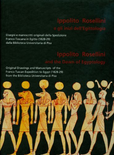 Beispielbild fr Ippolito Rosellini and the dawn of Egyptology zum Verkauf von Books From California