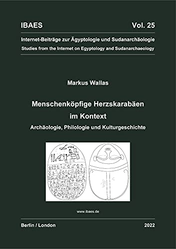 9781906137779: Menschenkpfige Herzskaraben Im Kontext: Archologie, Philologie Und Kulturgeschichte