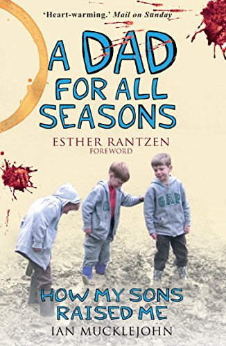 Imagen de archivo de A Dad for All Seasons: How My Sons Raised Me a la venta por WorldofBooks